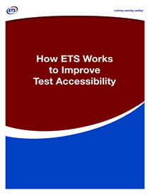 ETS'nin Test Erişilebilirliğini Artırmak İçin Nasıl Çalıştığına dair Görsel