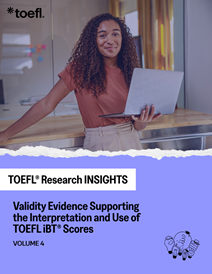 TOEFL iBT Puanlarının Yorumlanmasını ve Kullanımını Destekleyen Geçerlilik Kanıtlarını indir